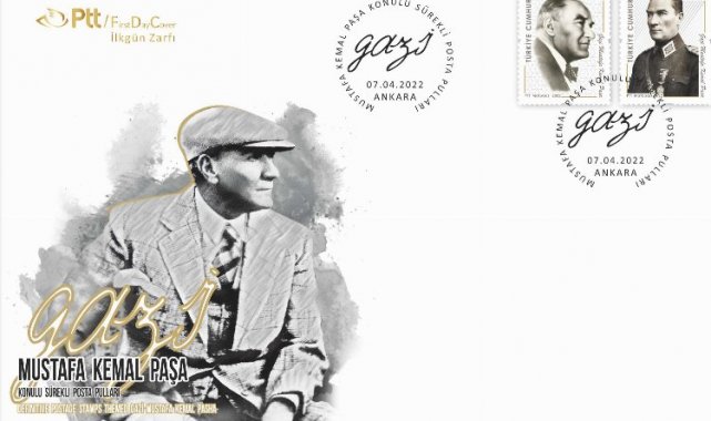 PTT'den 'Gazi Mustafa Kemal Paşa' ilk gün zarfı