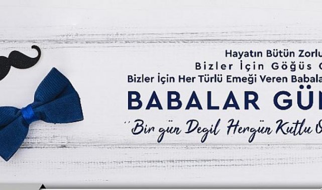 Nevşehir Belediye Başkanı Dr. Mehmet Savran’dan Babalar Günü Mesajı