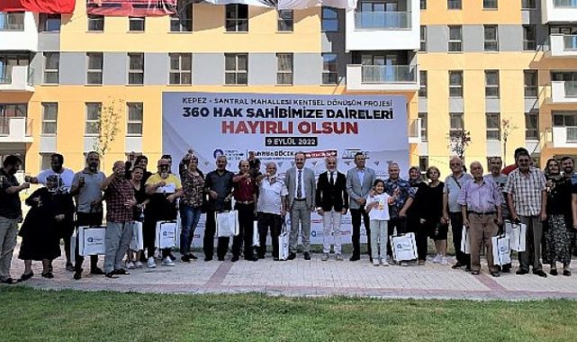 Kepez-Santral Projesi’nde 3. Anahtar Teslim Töreni