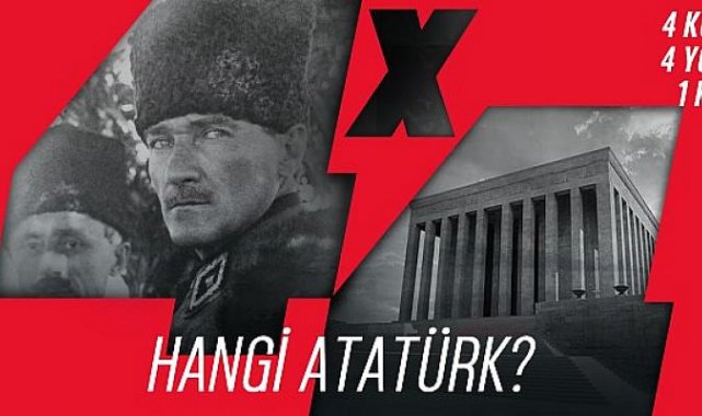 “4x4” Soruyor: “Hangi Atatürk