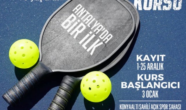 Antalya Büyükşehir'den Pickleball kursu