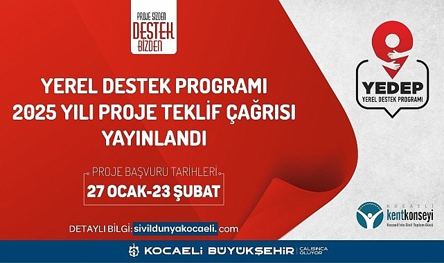 YEDEP'ten 2025 yılı proje teklif çağrısı