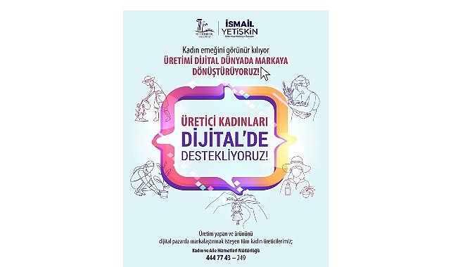 Seferihisar Belediyesi'nden kadın emeğine “Dijital Destek