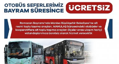 Manisa'da Bayram Süresince Toplu Ulaşım Ücretsiz Olacak