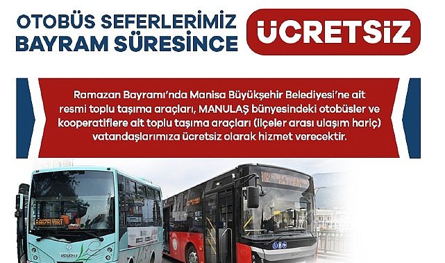 Manisa'da Bayram Süresince Toplu Ulaşım Ücretsiz Olacak