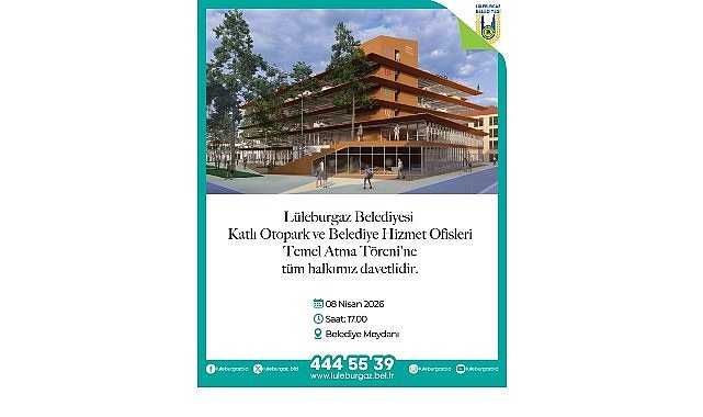  'Katlı Otopark ve Belediye Hizmet Ofisleri'nin temeli atılıyor