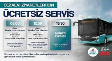 Nevşehir Belediyesi'nden Cezaevi Ziyaretleri İçin ÜCRETSİZ Servis İmkânı